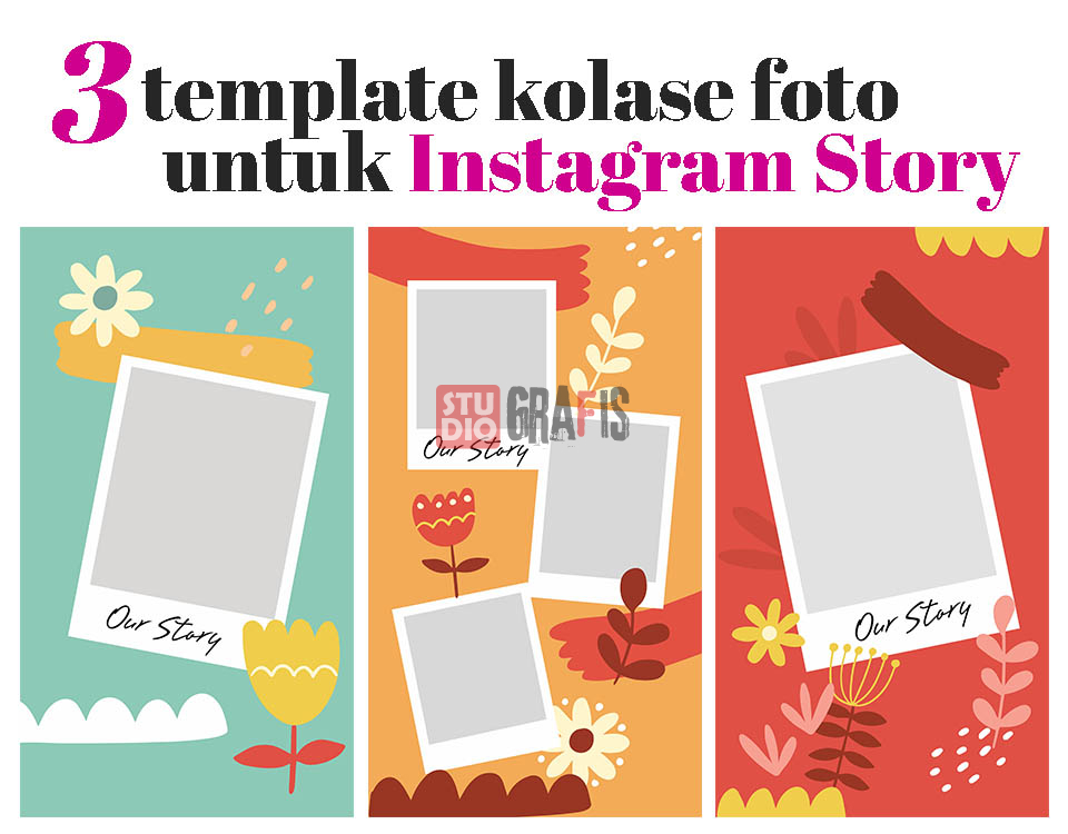 3 Template Foto Kolase Untuk Instagram Story